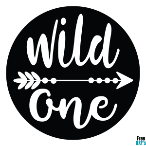 Free Wild one Phrase with Arrow Designs DXF
