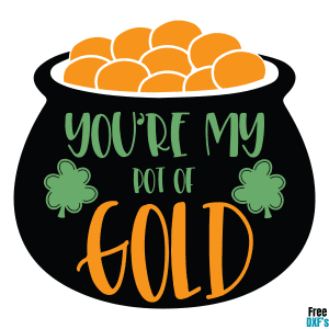 Free You're my pot of gold DXF