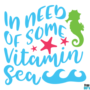 Free In need of some Vitamin Sea DXF