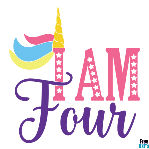 Free Unicorn Birthday I am Four DXF