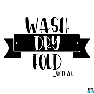 Free Wash, Dry, Fold, Repeat DXF