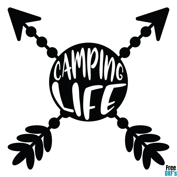Free Camping Life Arrow Design DXF