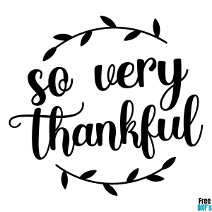Free Thanksgiving - So Very Thankful DXF