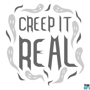 Free Creep it Real DXF