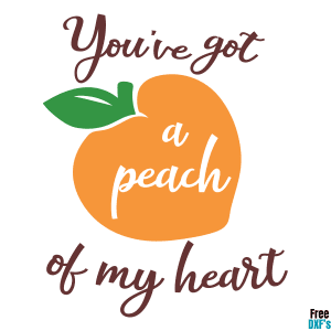 Free You've got a Peach of my Heart DXF