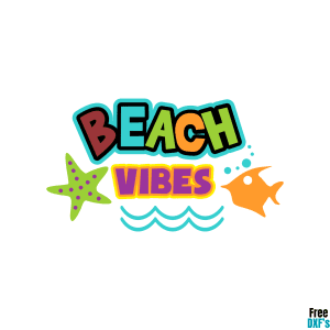 Free Beach Vibes DXF