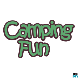 Free Camping Fun Phrase DXF