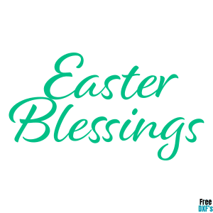 Free Easter Blessings Design 2 DXF