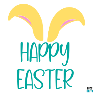 Free Easter 's Happy Easter with Bunny Ears DXF