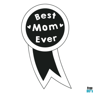 Free Best Mom Ever Ribbon DXF
