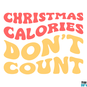 Free Christmas Calories don't Count Design 3 DXF