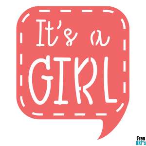 Free it’s a Girl Thought Bubble DXF