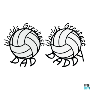 Free Volleyball - World's Greatest Daddy/Dad Design DXF