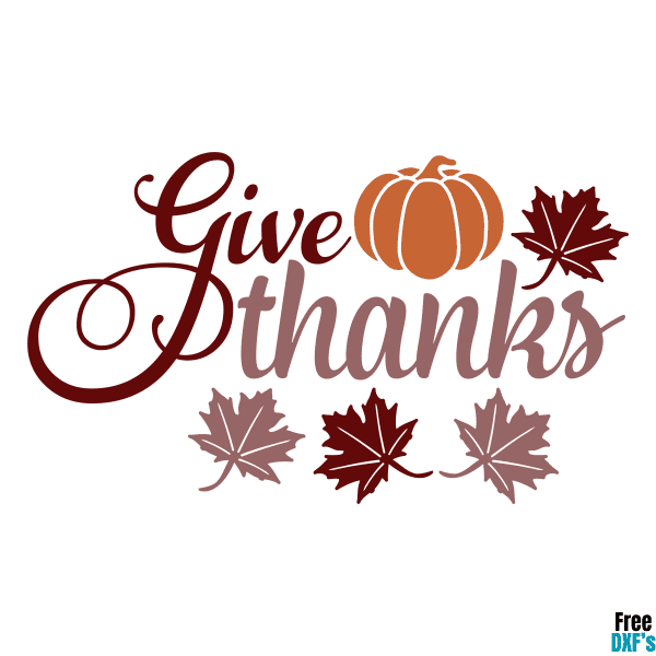 Free Give Thanks Quote Design DXF