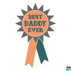 Free Best Daddy Ever Design DXF